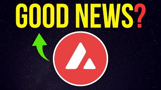 Avalanche: Good News? | Avalanche AVAX Price Prediction