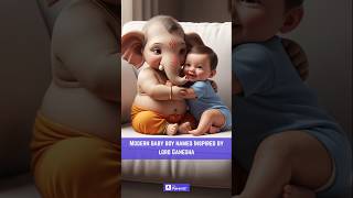 Modern Baby Boy Names Inspired by Lord Ganesha | Unique & Meaningful Hindu #names #ganesh #ganesha