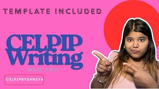 Celpip Writing made easy ! 