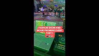 FASHION SHOW AND MOVIE PREMIERE PART ONE 🎬👗🎵#fashionshow #movie #djtellzspyn #lasvegas #fyp
