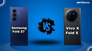 FOLDING PHONE Faceoff! Samsung Fold Z7 VS Vivo X Fold5
