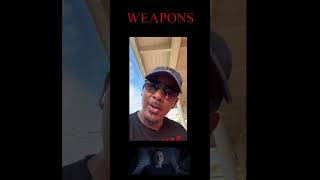 Weapons movie review #cinema #weaponsmovie #filmreviews #moviereview #bringthevillage
