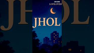Feel the Vibes: This Song "JHOL" | Maanu x Annural Khalid | Romantic Music Short