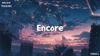 YOASOBI - Encore (アンコール ) (Romaji lyrics)