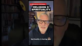 The Differences Between Religion & Spirituality