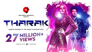 Tharak | Mamta Sharma | Mr  Faisu | Nakash Aziz | Bad-Ash | Salman Yusuff Khan | Hindi Song 2019