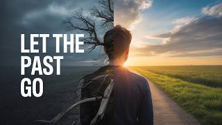 5 Psychology-Based Ways to Release the Past & Find Peace