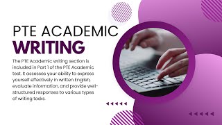 Overview of the PTE Academic Writing