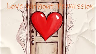 Love Without Permission (Official Lyrics)
