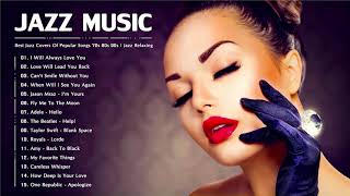 Jazz 70s 80s 90s | Best Jazz Covers Of Popular Songs 70s 80s 90s | Jazz Relaxing