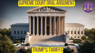 U.S. Supreme Court Oral Argument on Legality of President Trump's Tariffs | Attorney Reacts