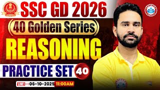 SSC GD Reasoning Classes 2026 | SSC GD Reasoning Practice Set 40 | SSC GD Reasoning Golden Series