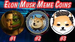 BEST Elon Musk meme coins for the BULLRUN