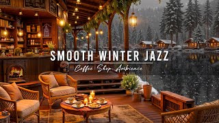 Unwind with Smooth Winter Jazz Music ⛄ Lakeside Coffee Shop Ambience & Relaxing Piano Jazz Music