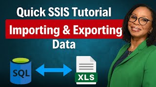 Getting Started with SSIS Import/Export Wizard