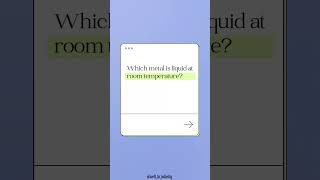 Which Metal is Liquid at Room Temperature? 🌡️ | Science Fact #11