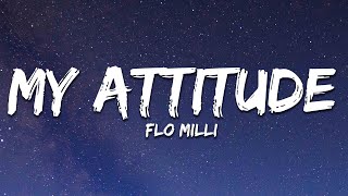Flo Milli - My Attitude (Lyrics)