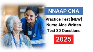 NNAAP CNA 模擬試験 2025 [新] 看護助手筆記試験 30問＆解答