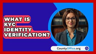 KYC本人確認とは？ - CountyOffice.org
