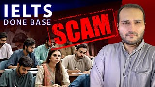 How Done-Based IELTS is Conducted | Beware of the Scam