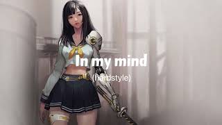 In my mind (hardstyle)