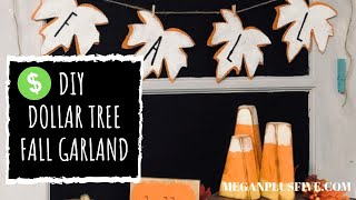 DIY DOLLAR TREE FALL LEAF GARLAND | SKINNY FONT GARLAND FOR FALL