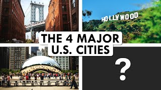 Can We Agree On the 4 Major U.S. Cities?