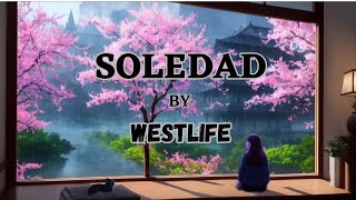 Witness The Magic Of Soledad: Westlife's Lyrical Music Video
