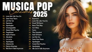 Musicas Internacionais Mais Tocadas 2025 🟢Top 100 Acustico Músicas Internacionais Pop🟢Top Hit