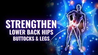 Sciatic Nerve Pain Relief | Strengthen Your Lower Back Hips Buttocks and Legs | Heal Nerves Faster