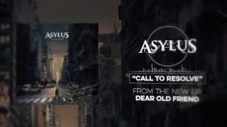 Asylus - Call to Resolve