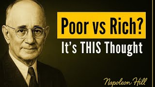 This One Thought Can Make You Rich- Napoleon Hill