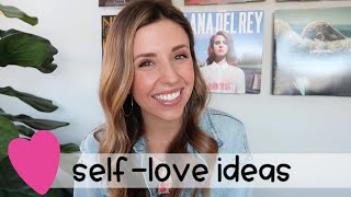 self-love ideas for your mental health