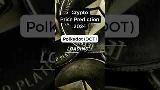 Polkadot (DOT) Price Prediction 2024: Can It Reach $45? #shorts