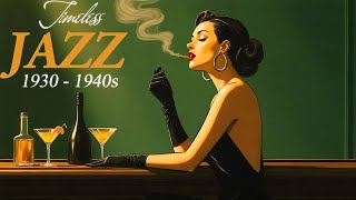1940's Retro Jazz ~ The Very Best Of Jazz 🎷 Golden Vinyl and Faded Dreams