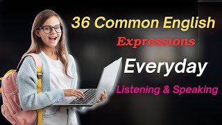 36 Common English Expressions || Daily Life English Conversation