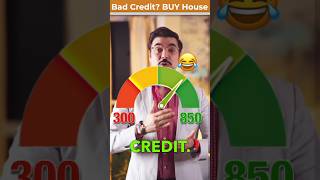 Buy a HOUSE with BAD Credit options #shortsfeed #badcreditloan