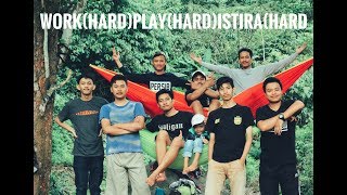 WorkHard,PlayHard,IstiraHard !