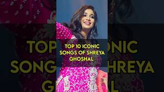 Top 10 Iconic Songs Of Shreya Ghoshal || @Emosical #shorts #shortfeed #shreyaghoshal