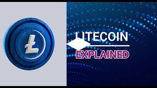 Litecoin: What is Litecoin? (EXPLAINED) | Cryptela