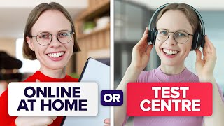 IELTS Online vs Test Centre - Which is better?