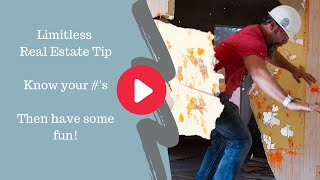Know your numbers before you Demo a house