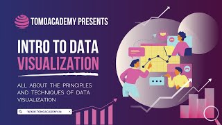 Stunning Data Visualization Techniques | Lecture 1 | Tomo Academy