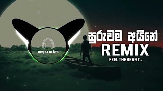 Suruwama Aine | Chamara Ranawaka | Boniya Beats Remix