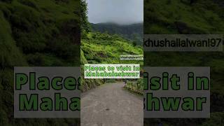 Places to visit in Mahabaleshwar | must visit this place in Mahabaleshwar| tour to Mahabaleshwar