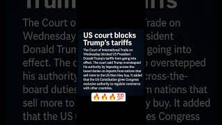 US COURT BLOCKS TRUMP'S TARRIFS , #tariffs #donaldtrump #us #america #quota #power 🔥