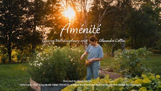 Aménité: A Multidisciplinary Artist Short Documentary