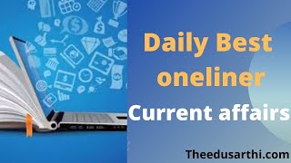 Today Best Onliner Current Affairs | India and world Current affairs |