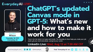 ChatGPT’s updated Canvas mode in GPT-5: What’s new and how to make it work for you
