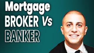 Home Loan Wars Brokers vs  Bankers